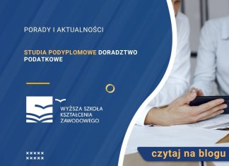 Studia podyplomowe Doradztwo podatkowe Studia podyplomowe Doradztwo podatkowe