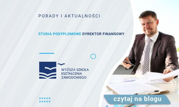 Studia podyplomowe Dyrektor Finansowy