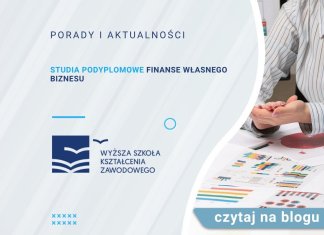 Studia podyplomowe Finanse własnego biznesu Studia podyplomowe Finanse własnego biznesu