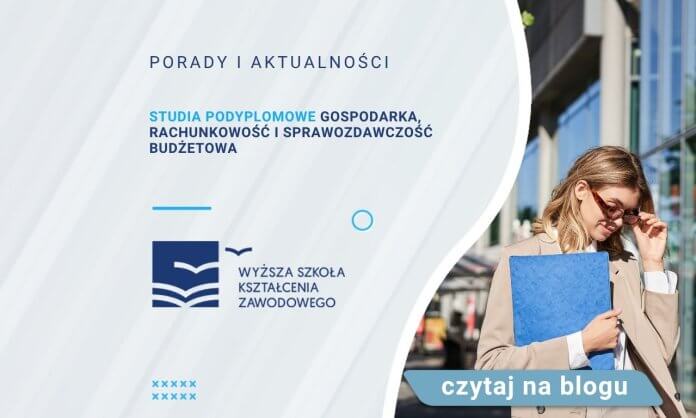 Studia podyplomowe Gospodarka, rachunkowość i sprawozdawczość budżetowa