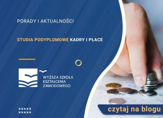 Studia podyplomowe Kadry i płace Studia podyplomowe Kadry i płace