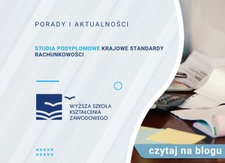 Studia podyplomowe Krajowe Standardy Rachunkowości Studia podyplomowe Krajowe Standardy Rachunkowości