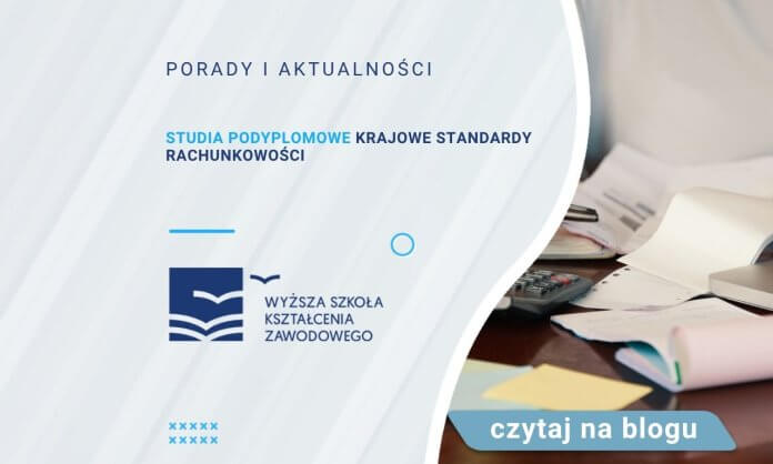 Studia podyplomowe Krajowe Standardy Rachunkowości