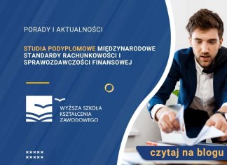 Studia podyplomowe Międzynarodowe Standardy Rachunkowości i Sprawozdawczości Finansowej