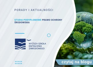 Studia podyplomowe Prawo ochrony środowiska Studia podyplomowe Prawo ochrony środowiska