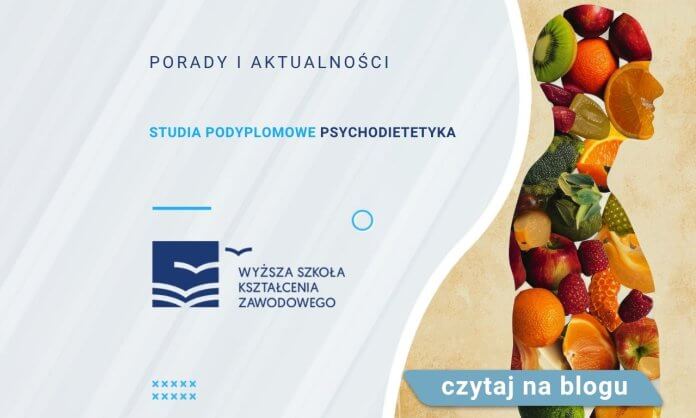 Studia Podyplomowe Psychodietetyka