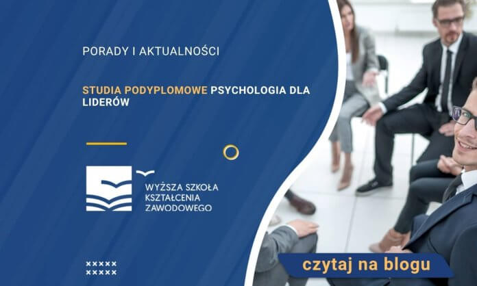 Studia podyplomowe Psychologia dla liderów
