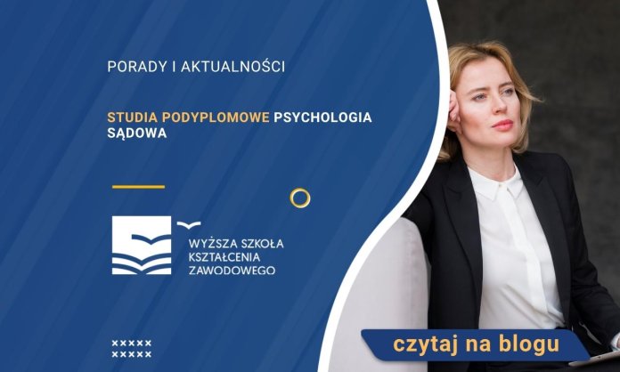 Studia podyplomowe psychologia sądowa