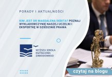 Kim jest dr Magdalena Debita? Poznaj wykładowczynię naszej Uczelni i ekspertkę w dziedzinie prawa Magdalena Debita