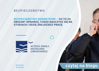 Bezpieczeństwo wewnętrzne – co to za obszar? Sprawdź, czego nauczysz się na studiach i gdzie znajdziesz pracę bezpieczeństwo wewnętrzne co to