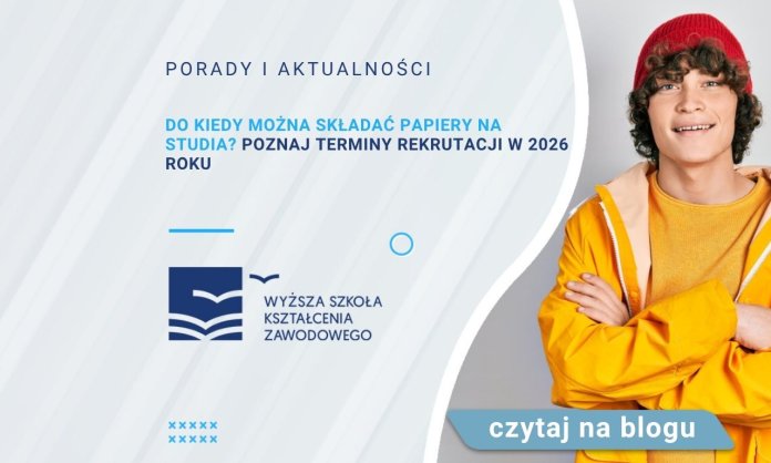 do kiedy mozna skladac papiery na studia