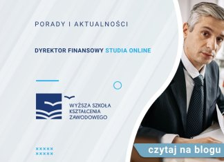 Dyrektor finansowy studia online Dyrektor finansowy studia online