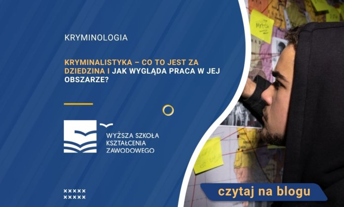 kryminalistyka co to