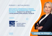 Mgr Marta Leśnikowska o drodze od Policji do kryminologii i badania przemocy. Przeczytaj wywiad z wykładowczynią naszej Uczelni marta leśnikowska - plebiscyt wykładowca roku 2026 - wywiad