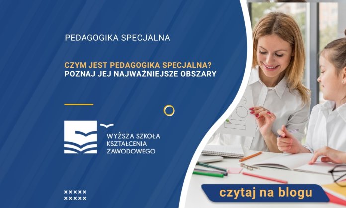 Czym jest pedagogika specjalna? Poznaj jej najważniejsze obszary