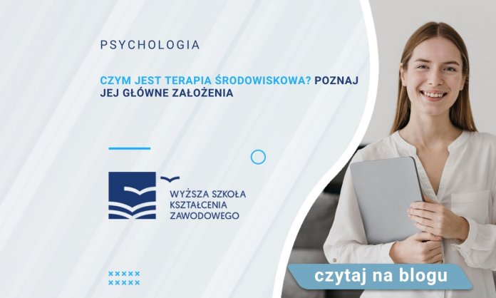 Czym jest terapia środowiskowa? Poznaj jej główne założenia