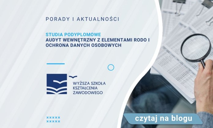 Studia podyplomowe Audyt wewnętrzny z elementami RODO i ochrona danych osobowych