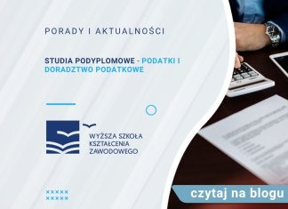Studia podyplomowe Podatki i doradztwo podatkowe Studia podyplomowe Podatki i doradztwo podatkowe