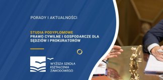 Studia podyplomowe Prawo cywilne i gospodarcze dla sędziów i prokuratorów