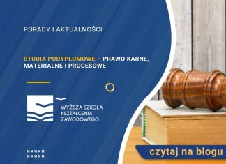 Studia podyplomowe Prawo karne, materialne i procesowe Studia podyplomowe Prawo karne, materialne i procesowe