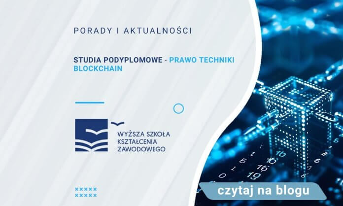 Studia podyplomowe Prawo techniki blockchain