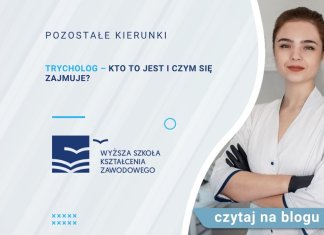 Trycholog – kto to jest i czym się zajmuje?