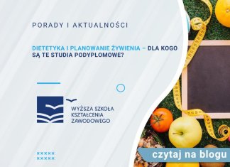 Dietetyka i planowanie żywienia – dla kogo są te studia podyplomowe? Dietetyka i planowanie żywienia – dla kogo są te studia podyplomowe?