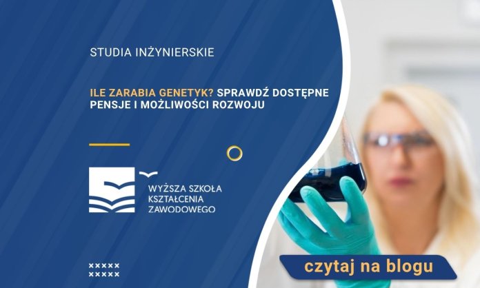 ile zarabia genetyk