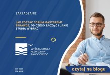 Jak zostać scrum masterem? Sprawdź, od czego zacząć i jakie studia wybrać jak zostać scrum masterem