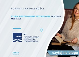 Studia podyplomowe Psychologia sądowa i mediacje Studia podyplomowe Psychologia sądowa i mediacje